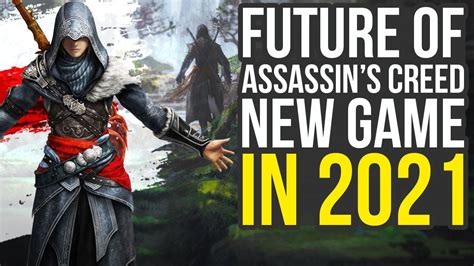 The Future Of Assassin S Creed After Assassin S Creed Valhalla