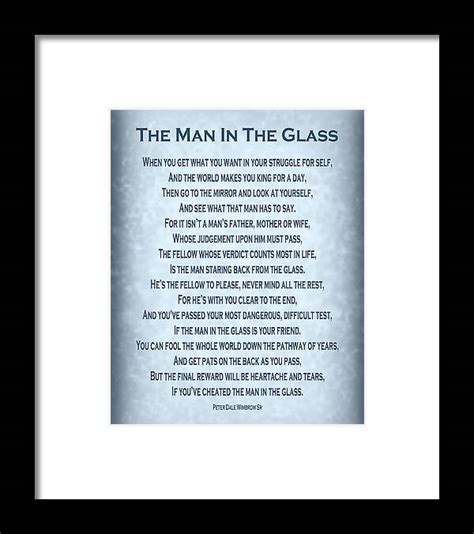 The Man In The Glass Poem Blue Grey Framed Print By Ginny Gaura