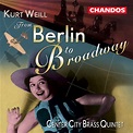 Weill - From Berlin To Broadway - (CD) - musik