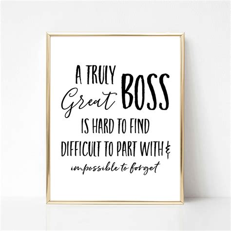 The gift always makes the person surprise and happy. A Truly Great Boss Printable Gift Best Boss Ever Gift Boss ...