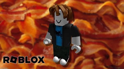 What Is A Bacon In Roblox Attack Of The Fanboy