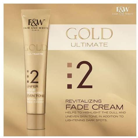 Fair And White Gold Revitalizing Step 2 Fade Cream Unifier 50ml Price