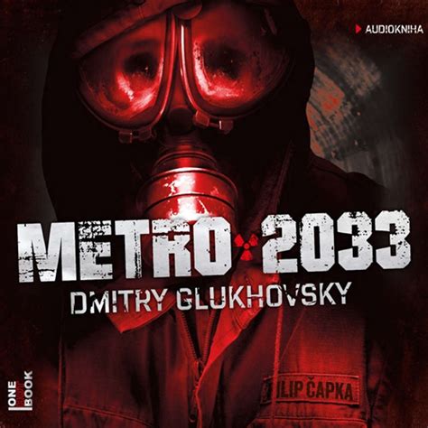Audiokniha Metro 2033 Audioknihy Ke Stažení