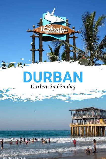 Durban In één Dag Dit Kun Je Allemaal Doen In Durban