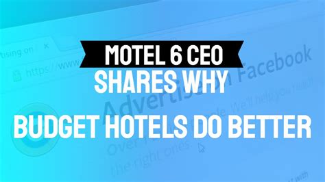 Motel 6 Ceo Rob Palleschi Shares Why Budget Hotels Are Doing Better