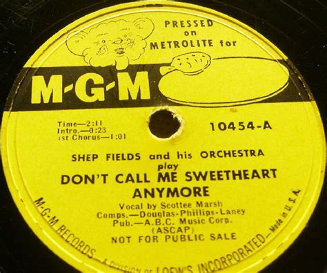 Shep Fields And His Orchestra Dont Call Me Sweetheart Anymore