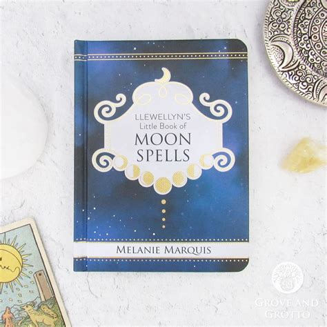 Llewellyns Little Book Of Moon Spells By Melanie Marquis Grove And