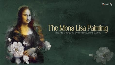 Mona Lisa Painting The Ultimate Guide To Da Vincis Popular Art