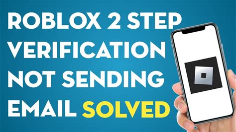 How To Solve Roblox 2 Step Verification Not Sending Email Quick