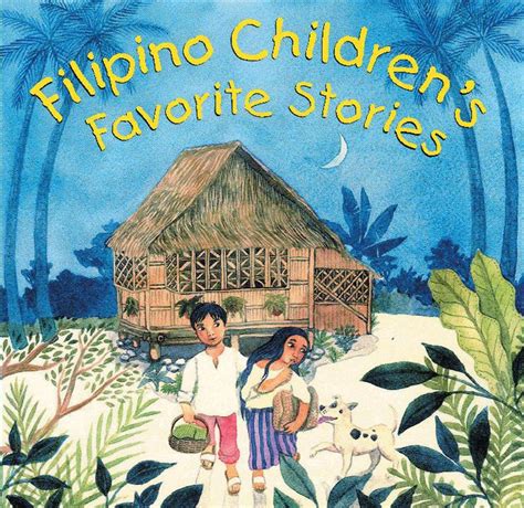 Filipino Childrens Favorite Stories By Joanne De Leon English