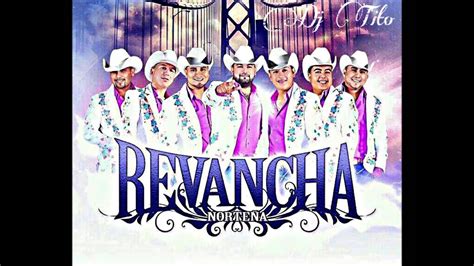 Revancha Norteña Ft Jessica Garcia Corre New 2013 Youtube