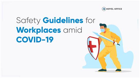 All numbers displayed are provisional and will change. Safety Guidelines for Workplaces operating amid COVID-19