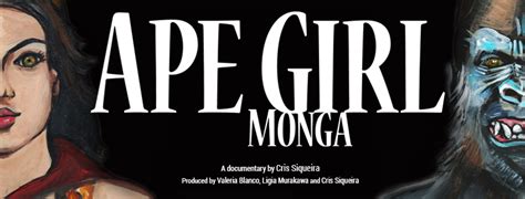 Monga Ape Girl