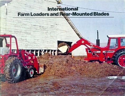 Ih Farm Loaders And Rear Mounted Blades Ad International Tractors