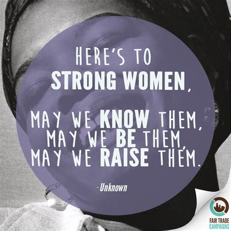 Happy Womens History Month To All The Strong Women Out There Leading Fair Trade Campaigns