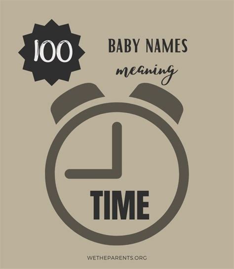70 Uncommon Names That Mean Time Wetheparents