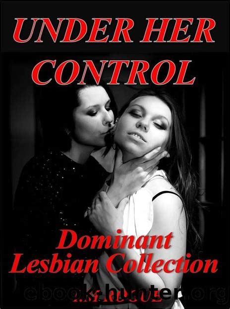 under her control 4 lesbian dominant submissive bdsm encounters by i m rogue free ebooks