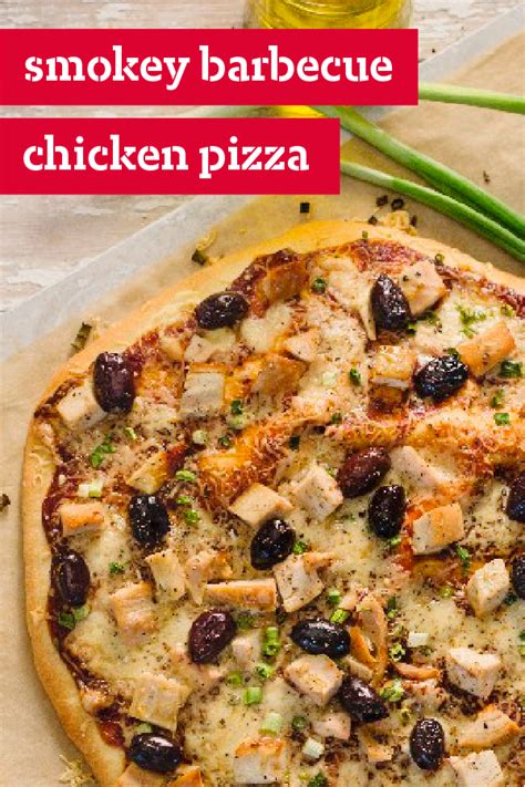 Smokey Barbecue Chicken Pizza So What Makes This Chicken Pizza Recipe