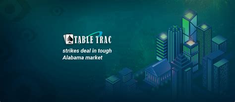 Table Trac Secures Two Strategic Partnerships In Alabama