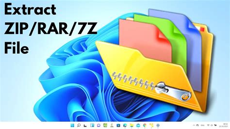 How To Open Ziprar7z Files In Windows 11 Free And Easy Youtube