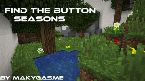 Find The Button Seasons Minecraft Map