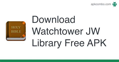 Watchtower Jw Library Free Apk Download Android App
