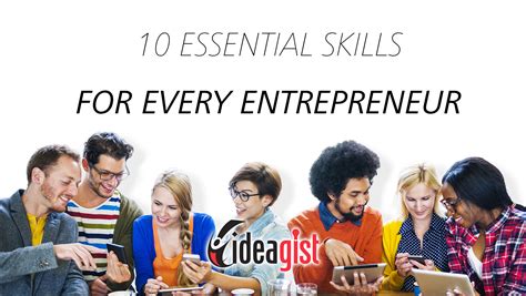 10 Skills That Are Essential For Every Entrepreneur Skills