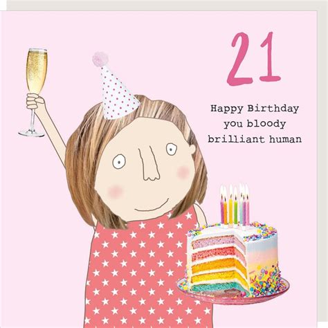 Rosie Made A Thing 21 Brilliant Human Her 21st Birthday Card Cards