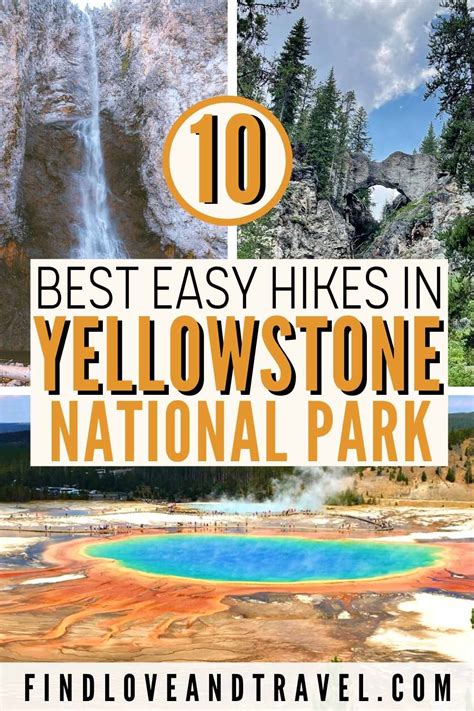 10 Best Easy Hikes In Yellowstone National Park Find Love And Travel
