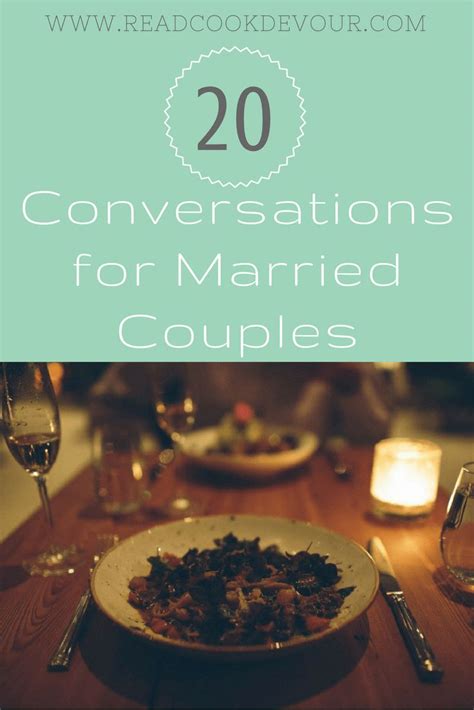 20 Quality Conversation Starters For Married Couples Married Couple Couples Dinner