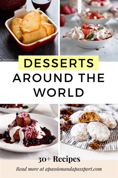 Delectable Desserts Around The World 25 Recipes To Make At Home
