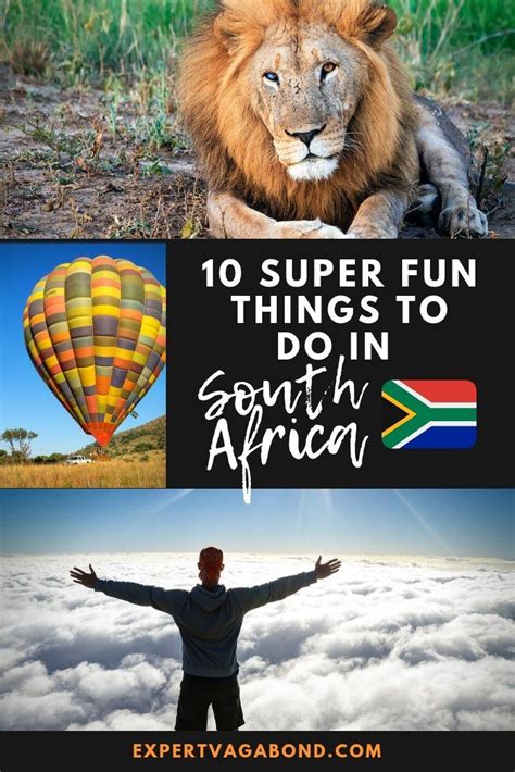 10 Super Fun Things To Do In South Africa South Africa Travel