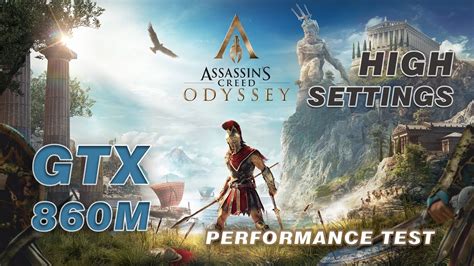 Assassin S Creed Odyssey On Gtx M Fps Test High Settings Youtube