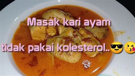 Tentang olahan makanan ini, berasal dari negeri india. Resep Ayam Kari Non Kolesterol enak dan mudah - YouTube