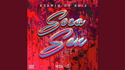 Soca Sex Acoustic Youtube