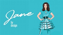 Watch Jane By Design | Disney+