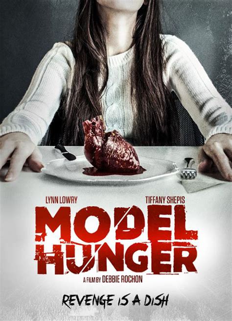 “model Hunger” Ein Film Von Debbie Rochon Mit Tiffany Shepis Mind