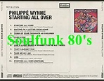 Soul & Funk 80's: Philippe Wynne - Starting All Over (1977)