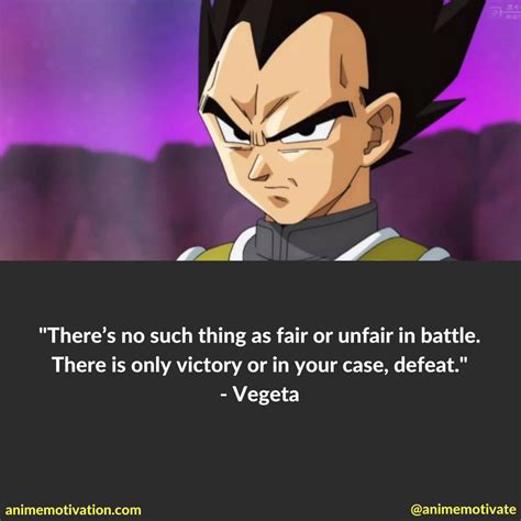 Vegeta Anime Quotes Theres No Such Thing As Fair Or Unfair In Battle