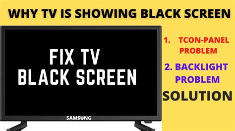 Why My Tv Is Showing Black Screen Tv Black Screen Fix Youtube