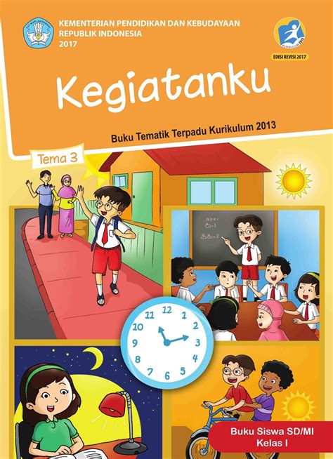 Buku K13 Kelas 1 Tema 3 Revisi 2017 Berbagai Buku