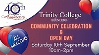 Trinity College 40th Anniversary Community Celebration & Open Day ...