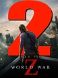 Guerra Mundial Z 2 - Filme 2020 - AdoroCinema