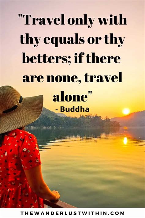 60 Inspiring Solo Travel Quotes In 2022 The Wanderlust Within
