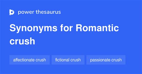 Romantic Crush Synonyms 10 Words And Phrases For Romantic Crush