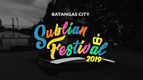 Batangas Sublian Festival 2019 Youtube
