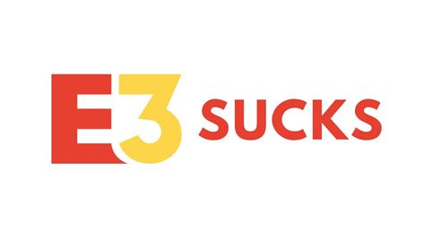 E3 Sucks Youtube