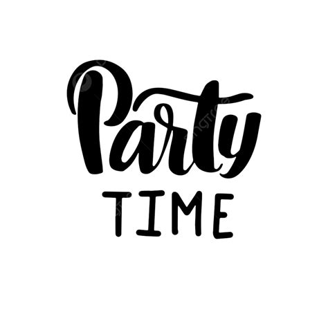Party Time Vector Hd Images Party Time Invitation Quote Vector Party