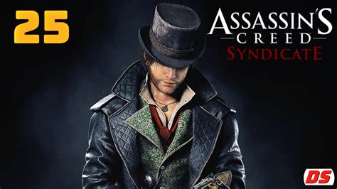 Assassin s Creed Syndicate Импичмент графу Прохождение 25 ПК 60