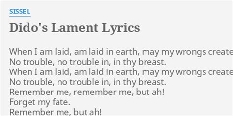 Didos Lament Lyrics By Sissel When I Am Laid